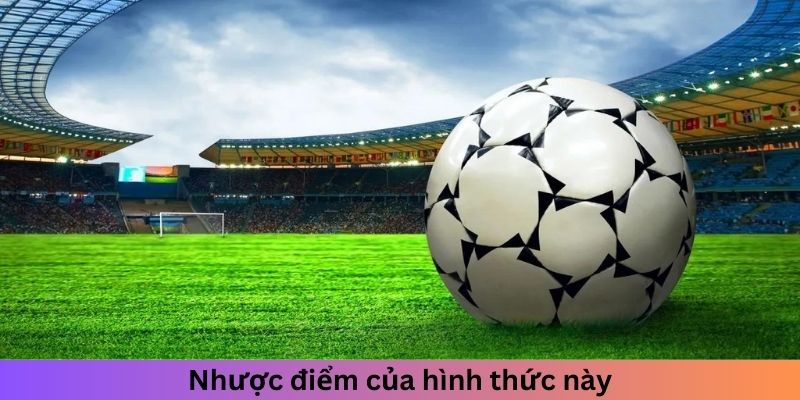 Mặt trái của phương pháp này